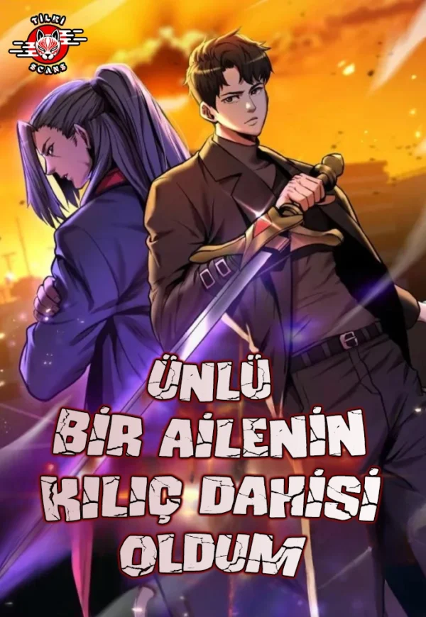 Ünlü Bir Ailenin Kılıç Dahisi Oldum