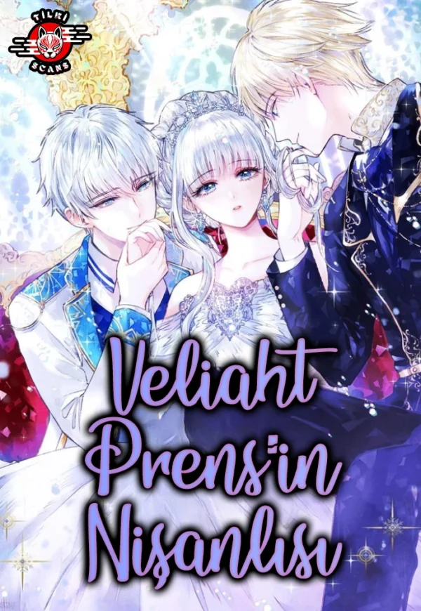 Veliaht Prens’in Nişanlısı